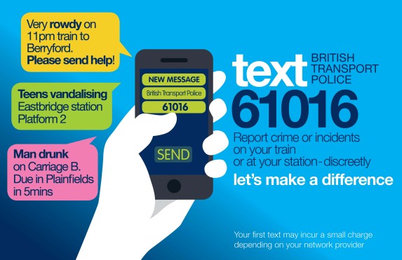 Text the British Transport Police on 61016