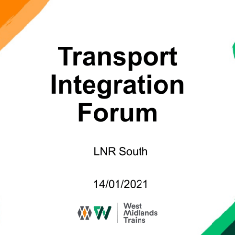 WMT Transport Integration Forum - LNR South - 14 Jan 2021